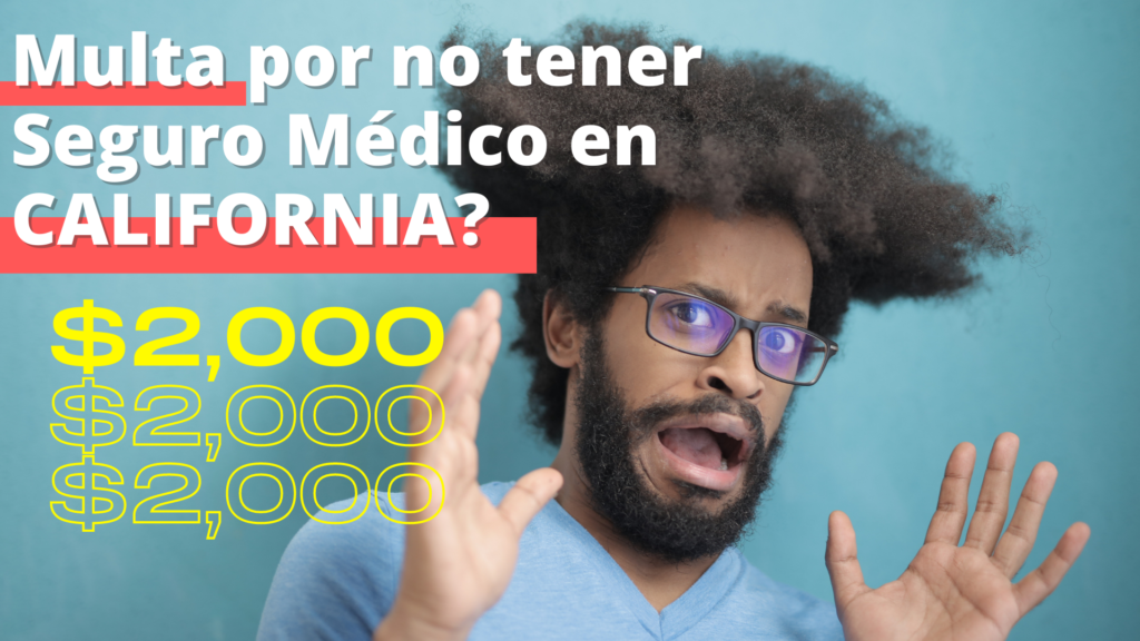 Multa por no tener seguro médico en California